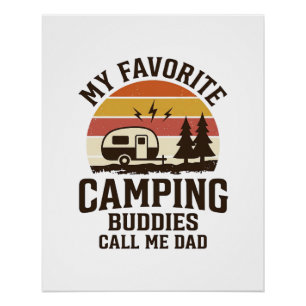 My Favourite Camping Buddies Call Me Dad Vector De Poster