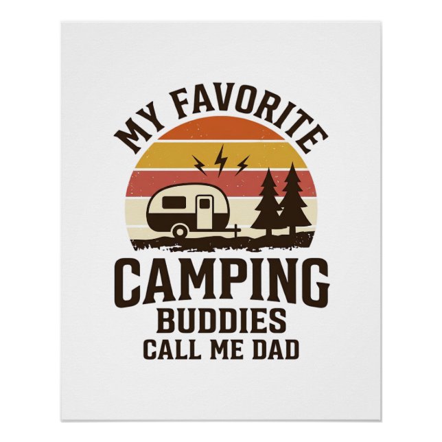 My Favourite Camping Buddies Call Me Dad Vector De Poster (Front)