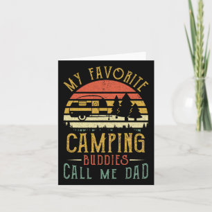 My Favourite Camping Buddies Call Me Dad Vintage F Card