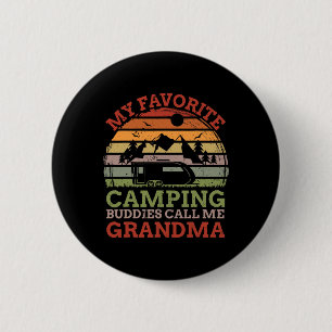 My Favourite Camping Buddies Call Me Grandma Fathe 2 Inch Round Button
