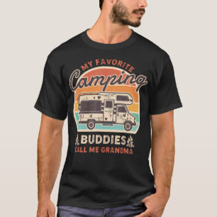 My Favourite Camping Buddies Call Me Grandma Women T-Shirt