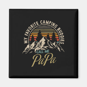 My Favourite Camping Buddies Call Me Papa Vintage  Magnet