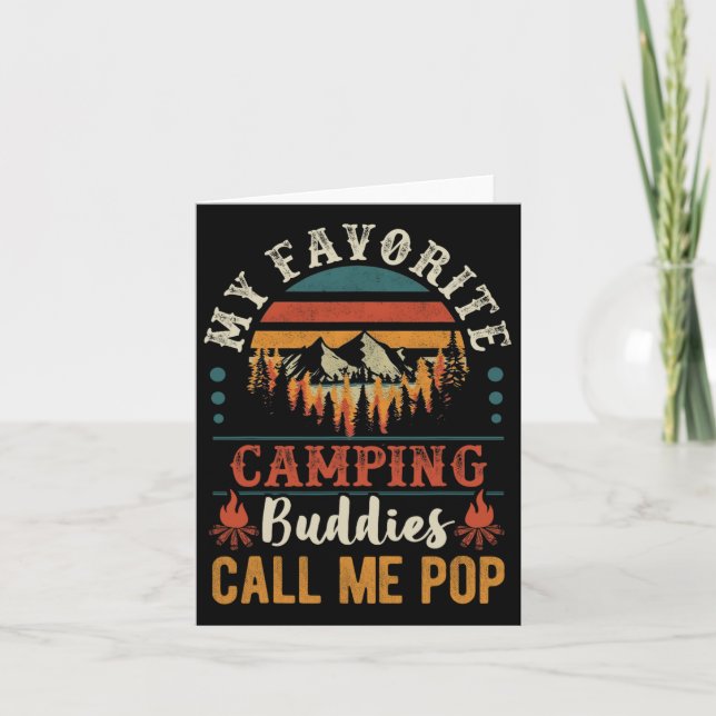 My Favourite Camping Buddies Call Me Pop Funny Gra Card (Front)