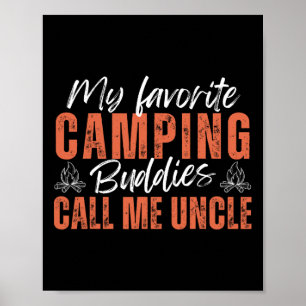 My Favourite Camping Buddies Call Me Uncle Father' Poster