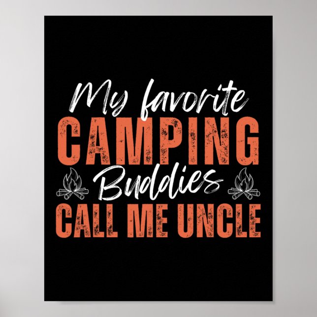 My Favourite Camping Buddies Call Me Uncle Father' Poster (Front)