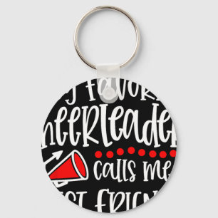 My Favourite Cheerleader Calls Me Best Friend Funn Keychain