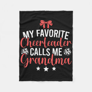 My Favourite Cheerleader Calls Me Cheer Grandma Fleece Blanket