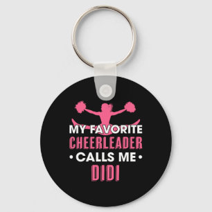 My Favourite Cheerleader Calls Me Didi Cheerleadin Keychain