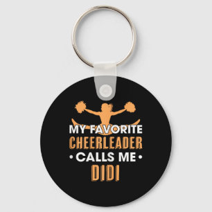 My Favourite Cheerleader Calls Me Didi Cheerleadin Keychain