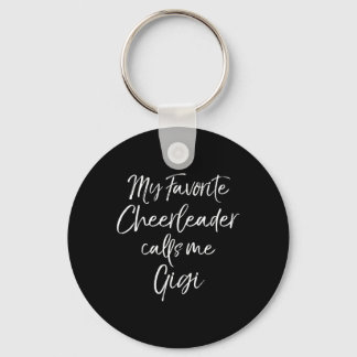 My Favourite Cheerleader Calls Me Gigi Matching Ch Keychain