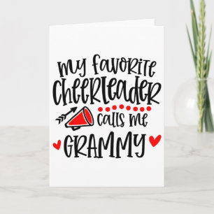 My Favourite Cheerleader Calls Me Grammy Funny Che Card