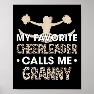 My Favourite Cheerleader Calls Me Granny Cheerlead Poster