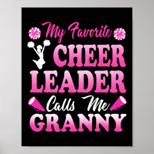 My Favourite Cheerleader Calls Me Granny Sports Ch Poster