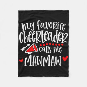 My Favourite Cheerleader Calls Me Mawmaw Funny Che Fleece Blanket