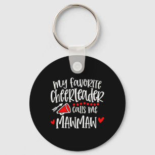 My Favourite Cheerleader Calls Me Mawmaw Funny Che Keychain