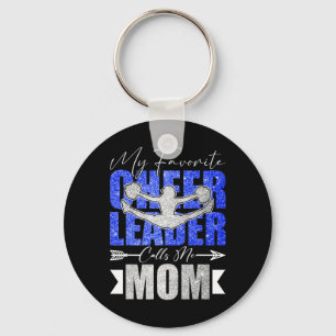 My Favourite Cheerleader Calls Me Mom Cheer Mom Mo Keychain