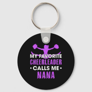 My Favourite Cheerleader Calls Me Nana Cheerleadin Keychain