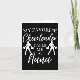My Favourite Cheerleader Calls Me Nana Sports Chee Card