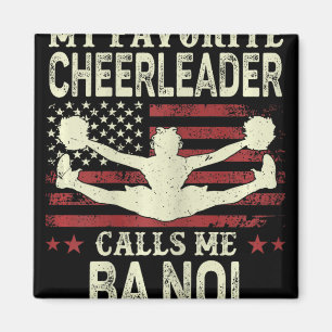 My Favourite Cheerleader Calls Me Noi Us Flag Patr Magnet