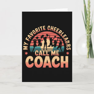 My Favourite Cheerleaders Call Me Coach Team Mento Card