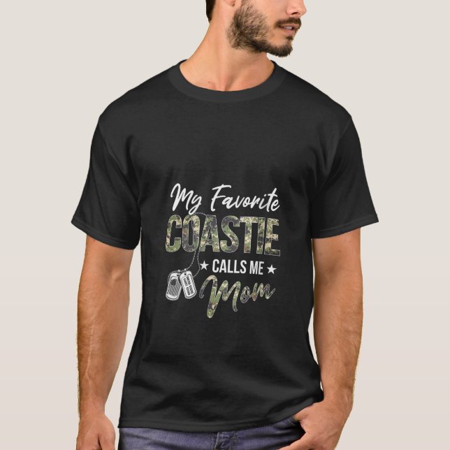 My Favourite Coastie Calls Me Mom Proud US Coast G T-Shirt (Front)