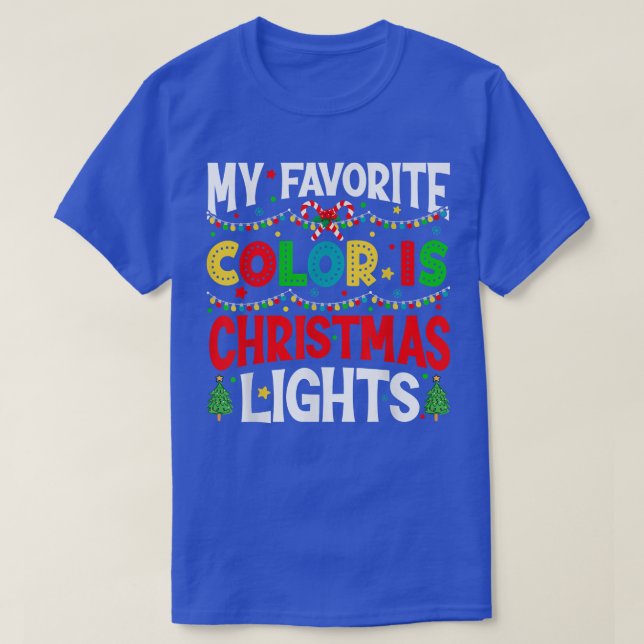 My Favourite Colour  Christmas Lights Pajama  Xmas T-Shirt (Design Front)