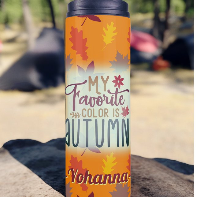 My favourite colour is Autumn personalized orange Thermal Tumbler (My favorite color is Autumn personalized orange Thermal Tumbler)