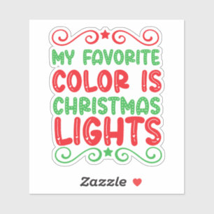 My Favourite Colour is Christmas Lights