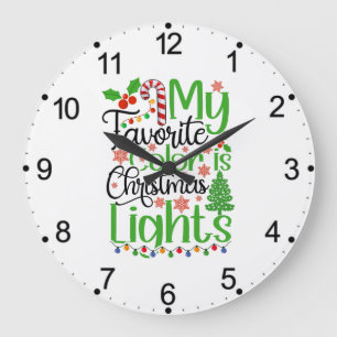 My Favourite Colour is Christmas Lights-55667 Large Clock