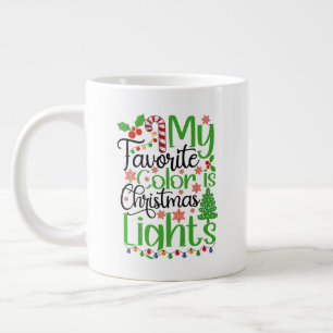 My Favourite Colour is Christmas Lights-55667 Large Coffee Mug