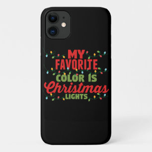 My Favourite Colour Is Christmas Lights iPhone 11 Case