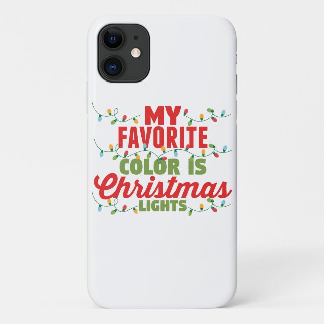 My Favourite Colour Is Christmas Lights  Case-Mate iPhone Case (Back)