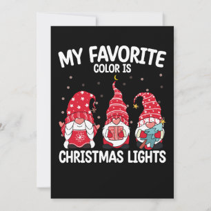 My Favourite Colour Is Christmas Lights Gnome Invitation