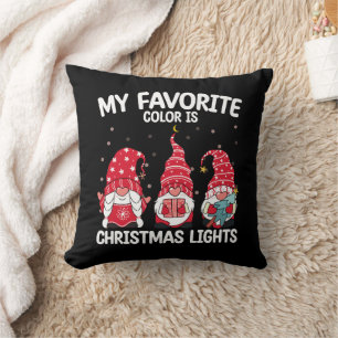 My Favourite Colour Is Christmas Lights Gnome Throw Pillow