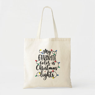 My Favourite Colour is Christmas Lights Santa Clau Tote Bag