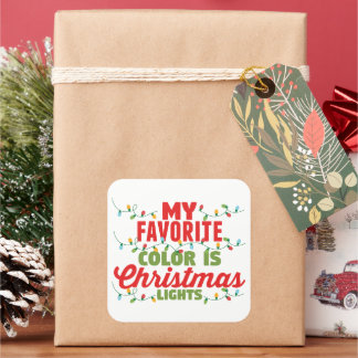 My Favourite Colour Is Christmas Lights Square Sticker