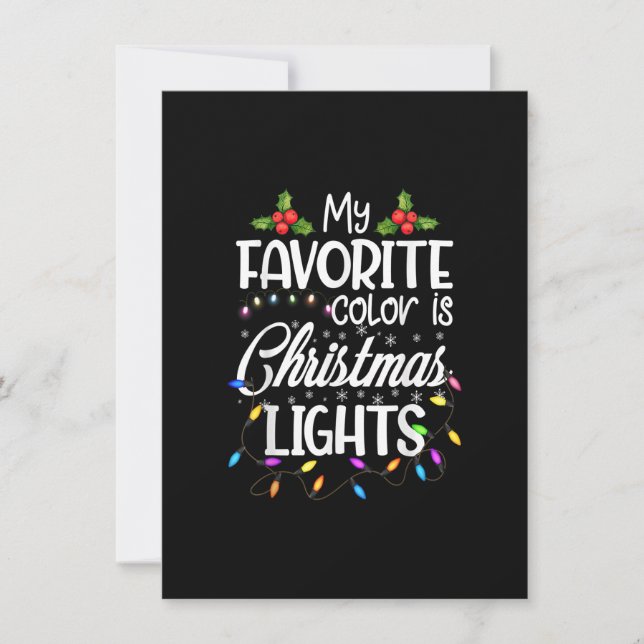 My Favourite Colour Is Christmas Lights Tee Funny  Invitation (Front)
