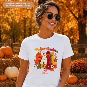 My Favourite Colour is Fall Personalized Womens T-Shirt