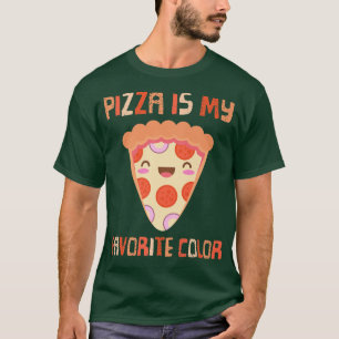My Favourite Colour Is Pizza Funny Pepperoni Slice T-Shirt