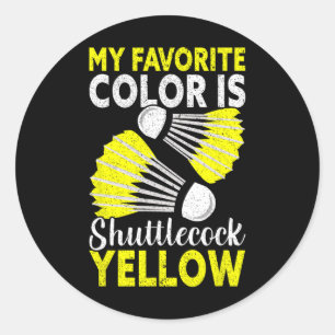 My Favourite Colour Is Shuttle Yellow Funny Dminto Classic Round Sticker