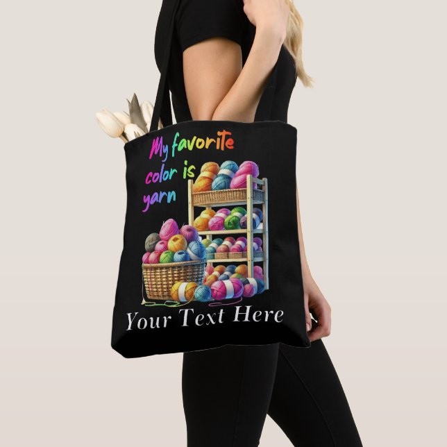 My Favourite Colour Is Yarn Tote Bag (Close Up)