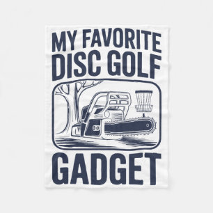 My Favourite Disc Golf Gadget Chainsaw Joke Disc G Fleece Blanket