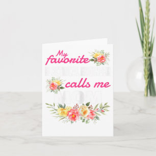 My Favourite Electrical Engineer Calls Me Mom Card