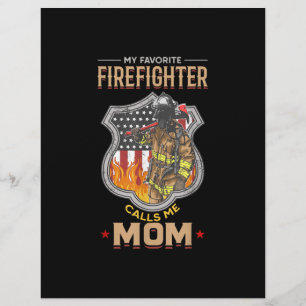 My Favourite Firefighter Calls Me Mom Fire Fighter Flyer