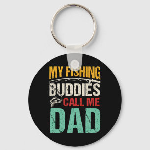 My Favourite Fishing Buddies Call Me Dad Fisherman Keychain