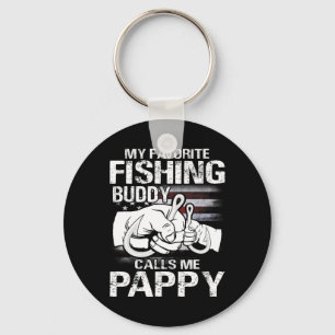 My Favourite Fishing Buddy Calls Me Pappy Keychain