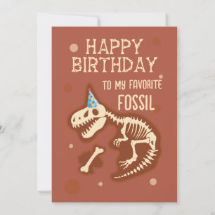 My Favourite Fossil Birthday Greeting  Invitation