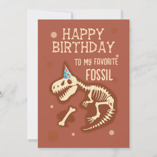 My Favourite Fossil Birthday Greeting Invitation