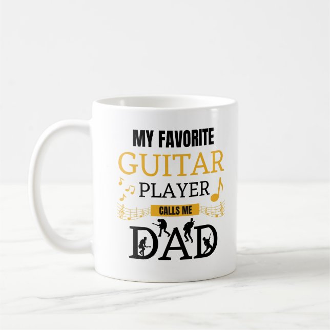 My Favourite Guitar Player Calls Me Dad Musician Coffee Mug (Left)