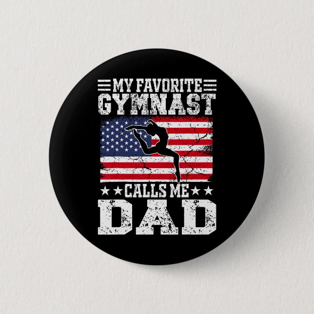 My Favourite Gymnast Calls Me Dad Usa Flag Father' 2 Inch Round Button (Front)